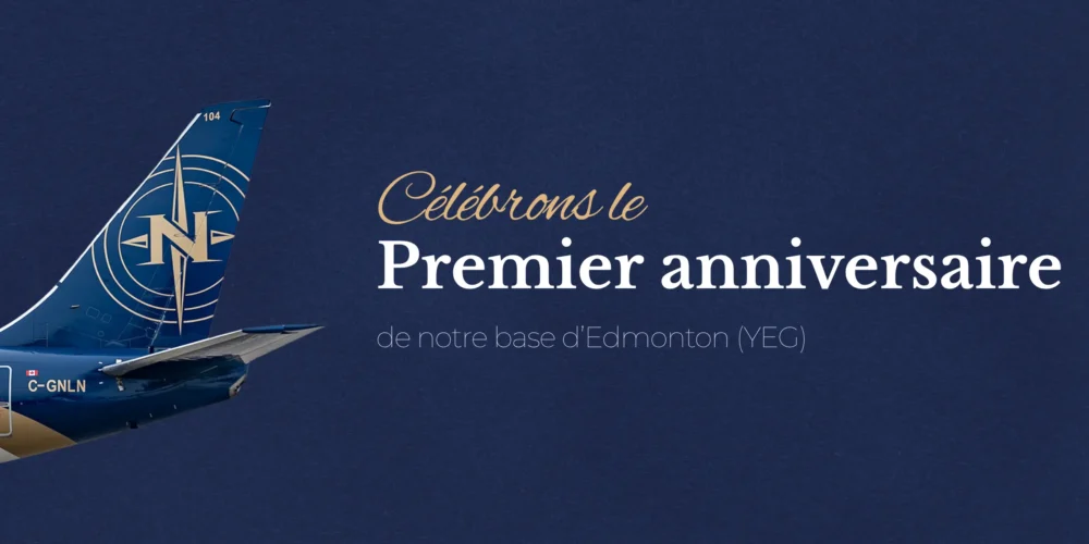Nolinor Aviation célèbre le premier anniversaire de sa base d’Edmonton